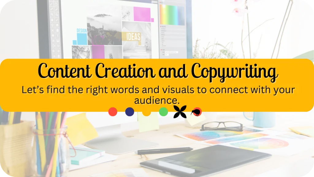 Content Creation and Copywriting for Small Businesses
